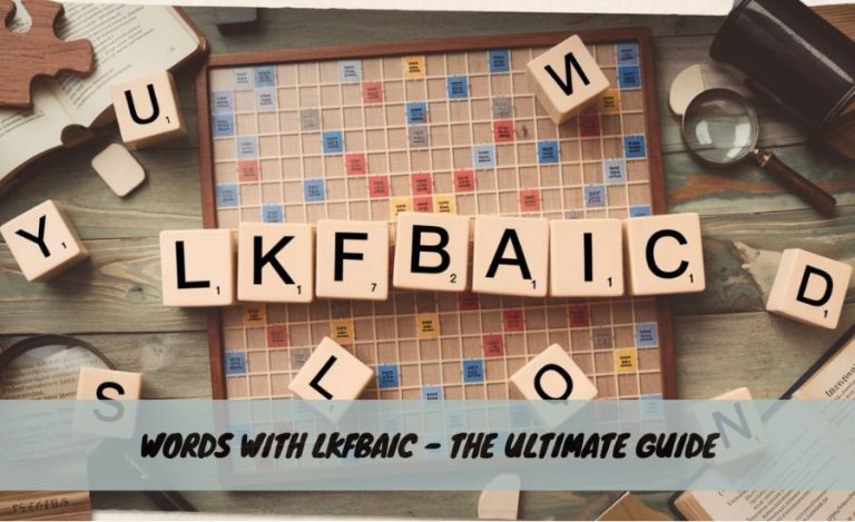 Words With lkfbaic